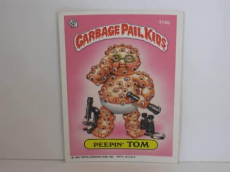114b Peepin TOM [Copyright] 1986 Topps Garbage Pail Kids Card